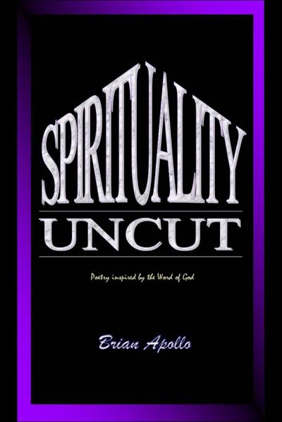 Spirituality Uncut