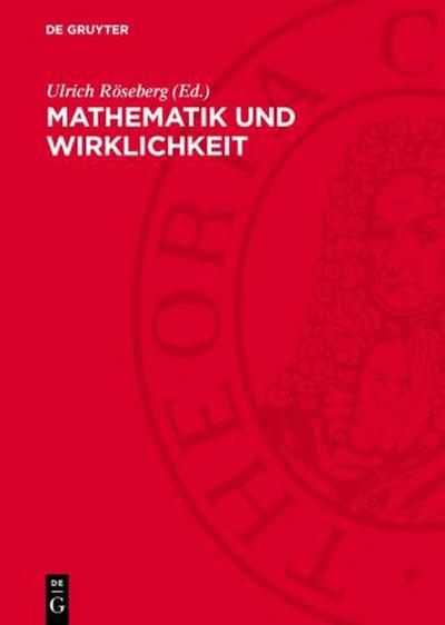 Mathematik und Wirklichkeit