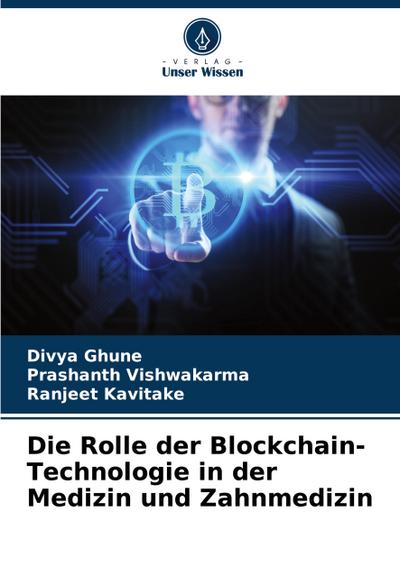 Die Rolle der Blockchain-Technologie in der Medizin und Zahnmedizin