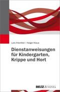Dienstanweisungen für Kindergarten, Krippe und Hor