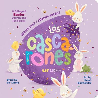 Where Are? / ¿Donde Están? Los Cascarones