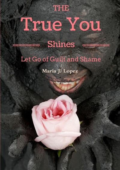 The True You Shines