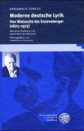 Moderne deutsche Lyrik: Von Nietzsche bis Enzensberger (1875-1975): Von Nietzsche bis Enzensberger (1875-1975). Mit e. Nachw. v. Manfred Windfuhr. ... (Beiträge zur neueren Literaturgeschichte)