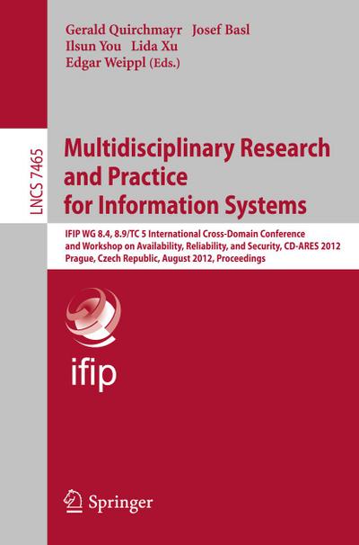 Multidisciplinary Research and Practice for Informations Systems