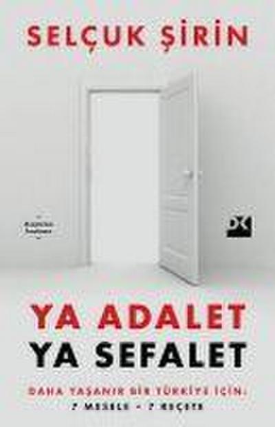 Ya Adalet Ya Sefalet