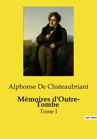 Mémoires d’Outre­ Tombe