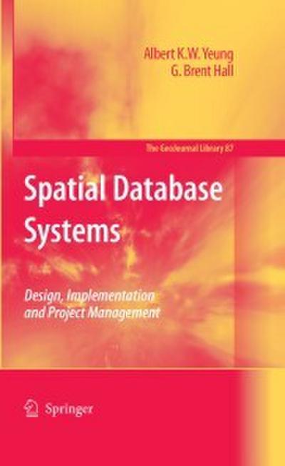 Spatial Database Systems