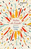 Nichts als Freude!