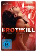 Erotikill - Entfesselte Begierde