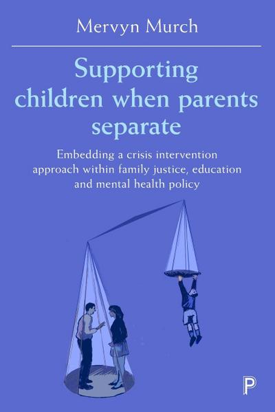 Supporting children when parents separate