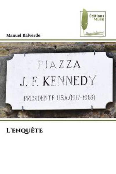 L’enquête