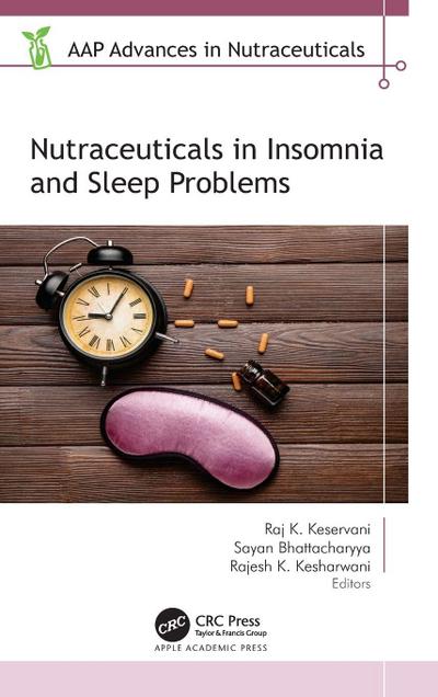 Nutraceuticals in Insomnia and Sleep Problems