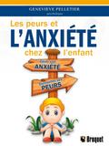 Les peurs et l’anxiete chez l’enfant