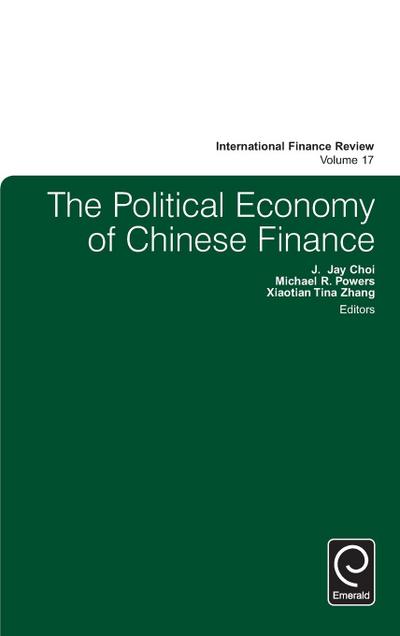 The Political Economy of Chinese Finance