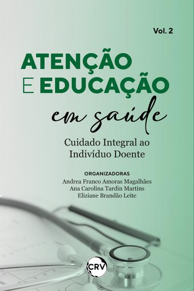 Atenção e educação em saúde