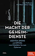 Die Macht der Geheimdienste