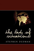 The Lady of Situations