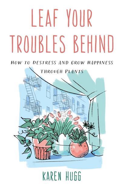 Leaf Your Troubles Behind