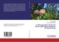A Monographic Study On Some Light Spored Agarics Of North India