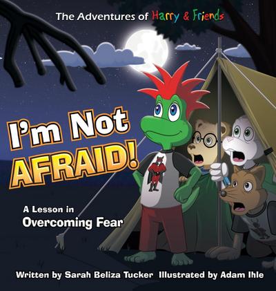 I’m Not Afraid!