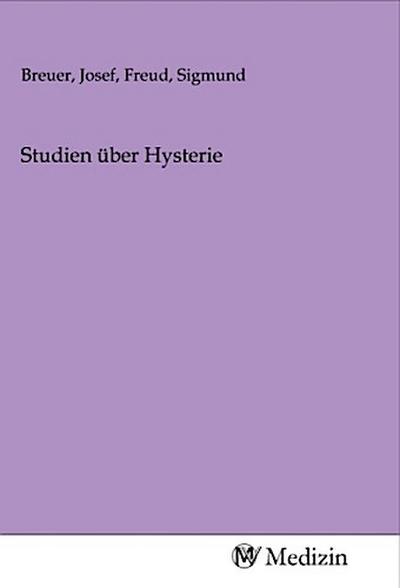 Studien über Hysterie