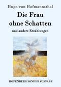 Die Frau ohne Schatten