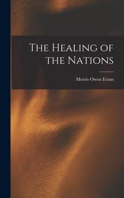 The Healing of the Nations
