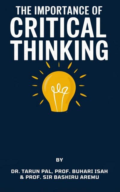 The Importance of Critical Thinking (1)