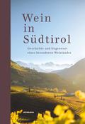 Wein in Südtirol
