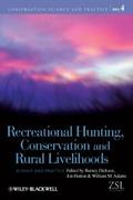Recreational Hunting, Conservation and Rural Livel
