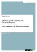Bildung: Soziale Chancen und Benachteiligungen