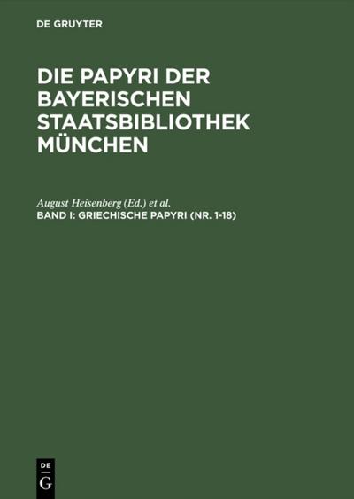 Griechische Papyri (Nr. 1–18)