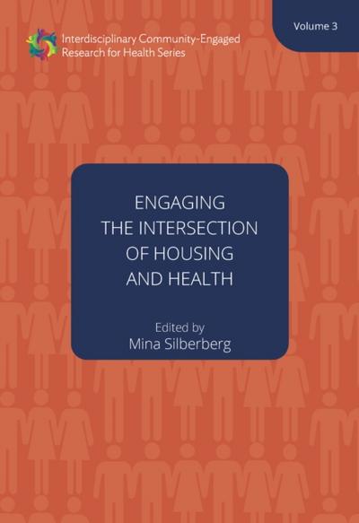 Engaging the Intersection of Housing and Health