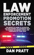 Law Enforcement Promotion Secrets