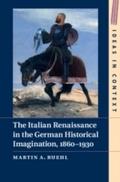 Italian Renaissance in the German Historical Imagi