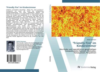 "Friendly Fire" im Kinderzimmer