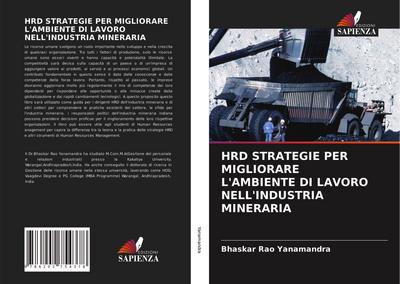 HRD STRATEGIE PER MIGLIORARE L’AMBIENTE DI LAVORO NELL’INDUSTRIA MINERARIA
