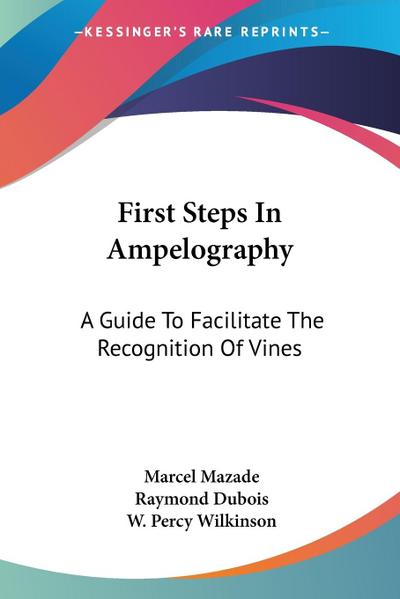 First Steps In Ampelography