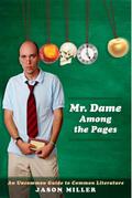 Mr. Dame Among the Pages