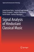 Signal Analysis of Hindustani Classical Music