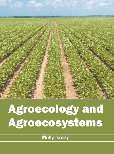 Agroecology and Agroecosystems