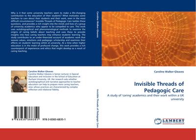 Invisible Threads of Pedagogic Care