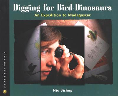 Digging for Bird-Dinosaurs