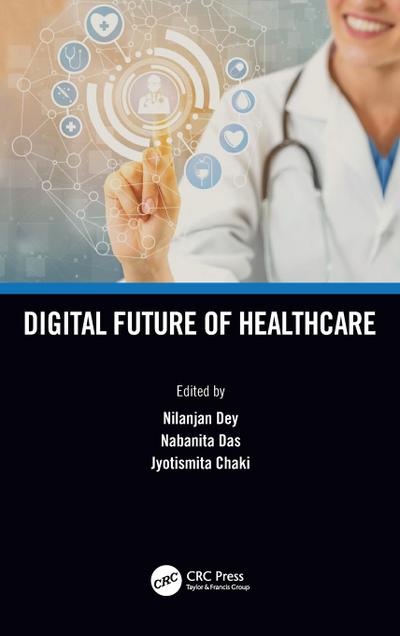 Digital Future of Healthcare