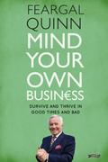 Mind Your Own Business - Sen. Feargal Quinn