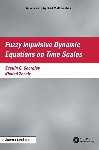 Fuzzy Impulsive Dynamic Equations on Time Scales