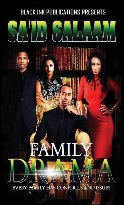 Salaam, S: FAMILY DRAMA