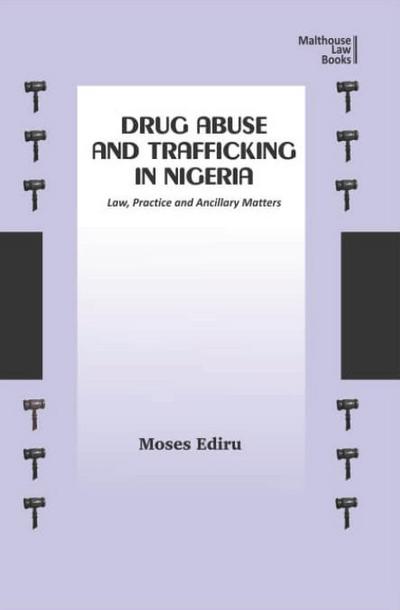Drug Abuse and Trafficking in Nigeria