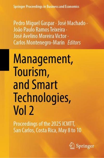 Management, Tourism, and Smart Technologies, Vol 2