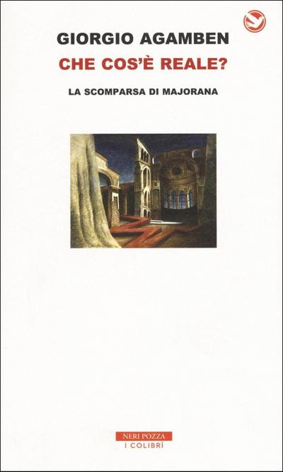 Che cos’è reale? La scomparsa di Majorana